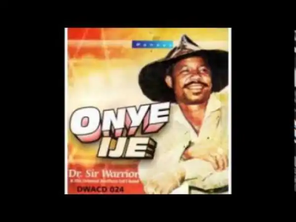 Dr. Sir Warrior - Ozo Wu Iwem